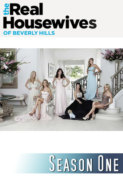 The Real Housewives of Beverly Hills - Season 1 [137198] (A1774160257) [[Shows 2.0]] --Plex--